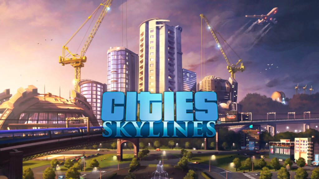 Cities Skylines Cities Skylines