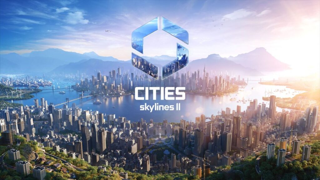 Cities Skylines II Cities Skylines II
