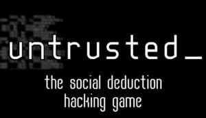 Untrusted: The Hacker Adventure Game That Boosts Your Coding Skills